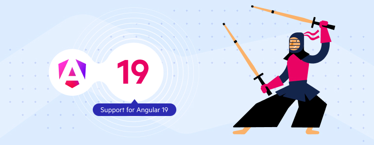Kendo UI Angular 19 support